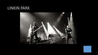 LINKIN PARK
 