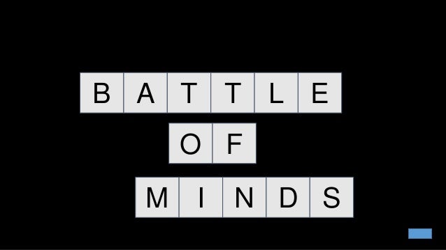 Image result for battle of minds