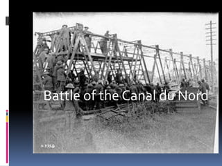 Battle of the Canal du Nord
 