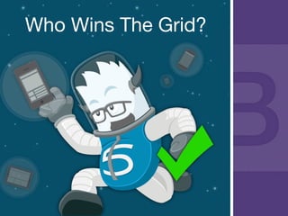 Who Wins The Grid?
 