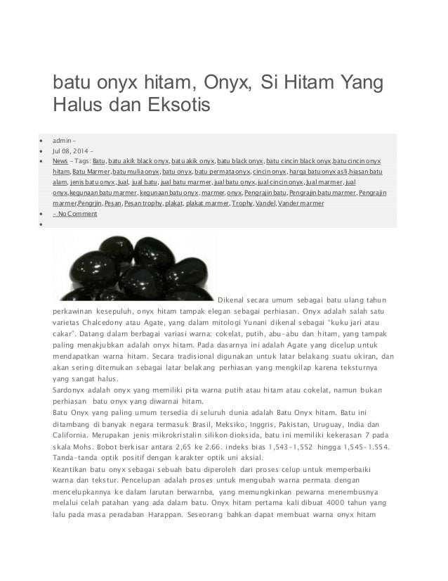 Batu onyx  hitam onyx  si hitam yang halus dan eksotis