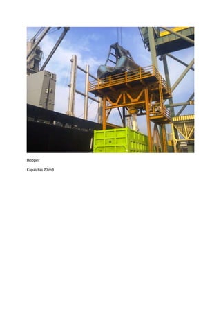 Hopper
Kapasitas70 m3
 