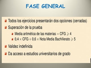 FASE GENERAL
 