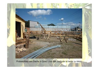 Bau der neuen Cabana   Teil 1 = Januar bis Juni 2011