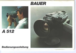 Bauer a512 user manual_german