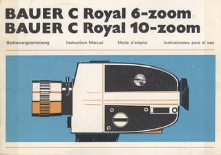 Bauer c royal 6 zoom-bauer c royal 10-zoom_user manual_german