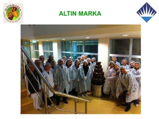 ALTIN MARKA
 