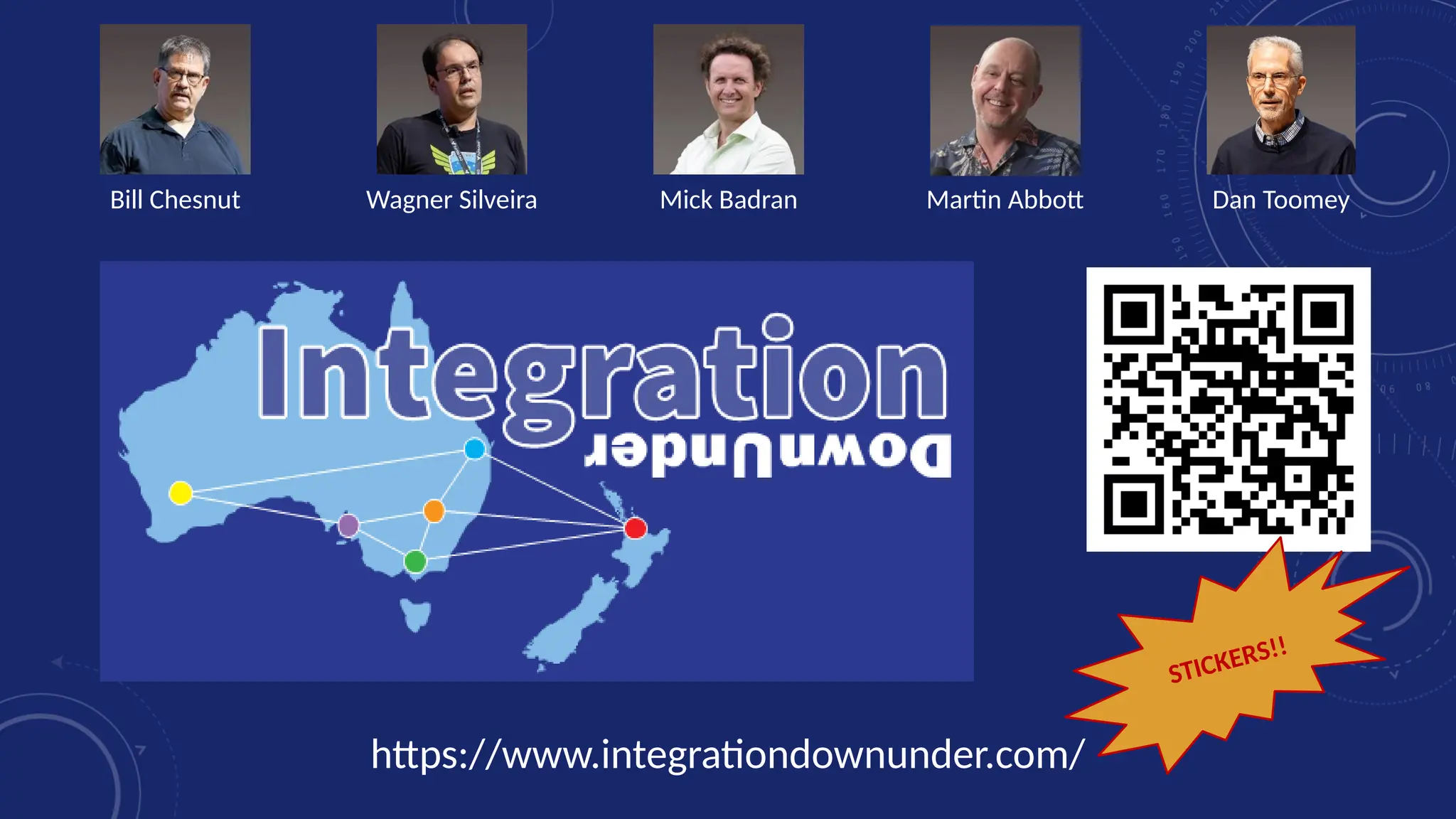 https://www.integrationdownunder.com/
Bill Chesnut Wagner Silveira Mick Badran Martin Abbott Dan Toomey
STICKERS!!
 