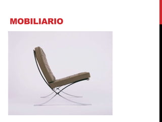 MOBILIARIO
 
