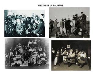 FIESTAS DE LA BAUHAUS
 