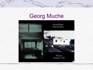 Georg Muche
 