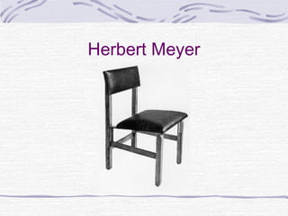 Herbert Meyer
 