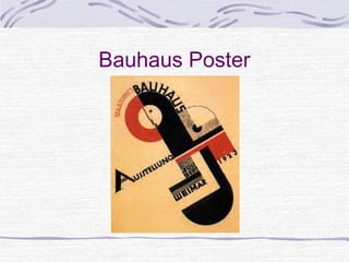 Bauhaus Poster
 
