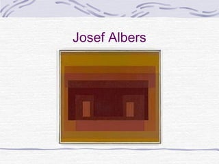 Josef Albers
 