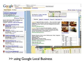 >> using Google Local Business 