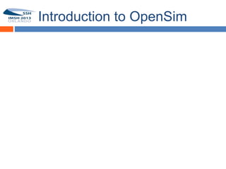 Introduction to OpenSim

17
 