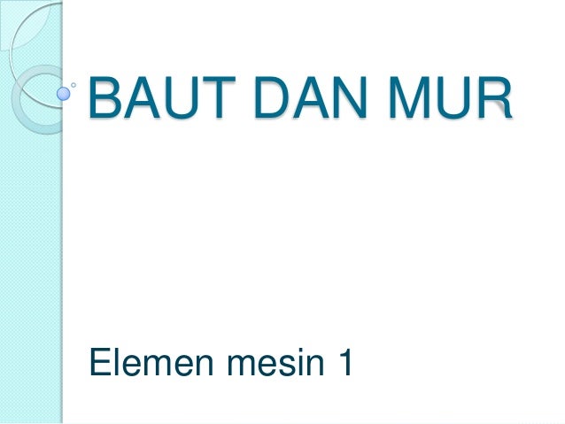 Baut dan Mur