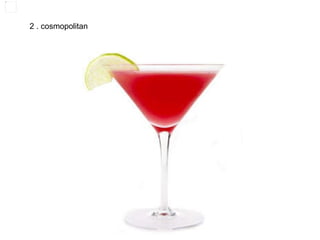 2 . cosmopolitan
 