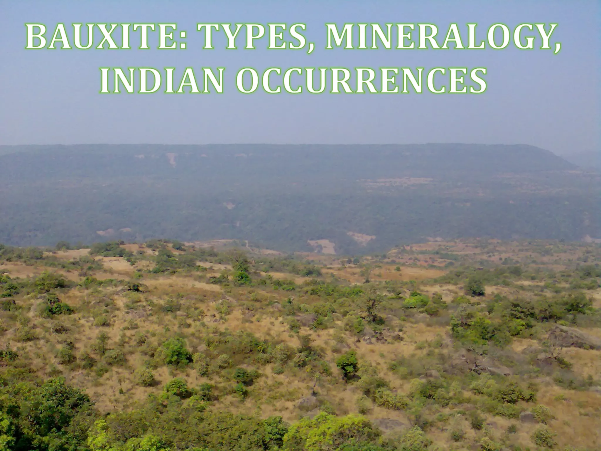 Bauxite Types Bauxite types, mineralogy, Indian occurrences | PPT