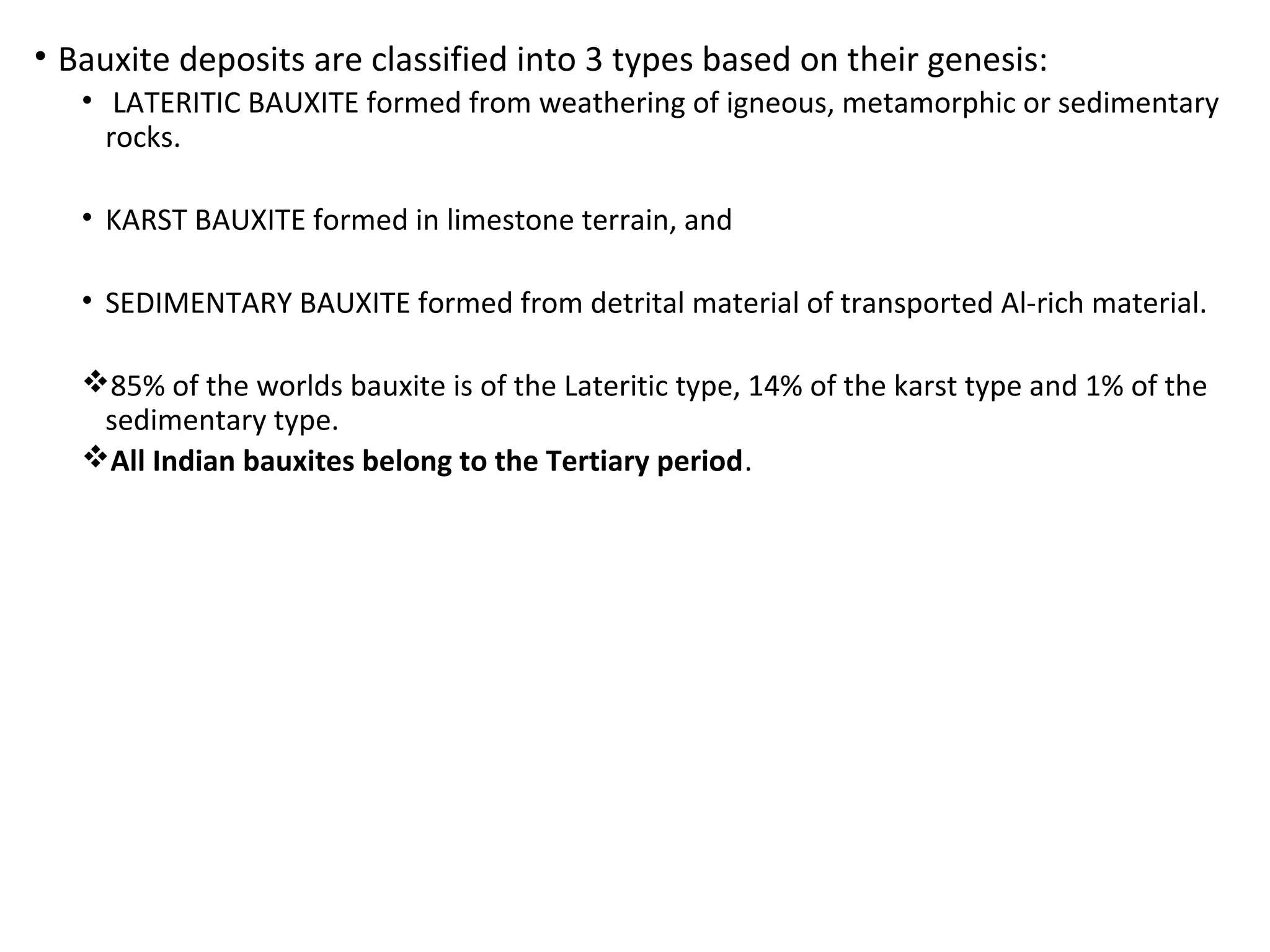 Bauxite Types Bauxite types, mineralogy, Indian occurrences | PPT
