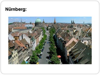 Nürnberg:
 