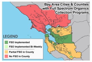 State of Bay Area Full Service Organics Collection Programs 2011