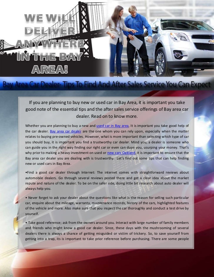 Used Cars Bay Area >> Bay Area Car Dealer Tips To Find And After Sales Service Used Cars Bay Area >> Bay Area Car Dealer Tips To Find And After Sales Service