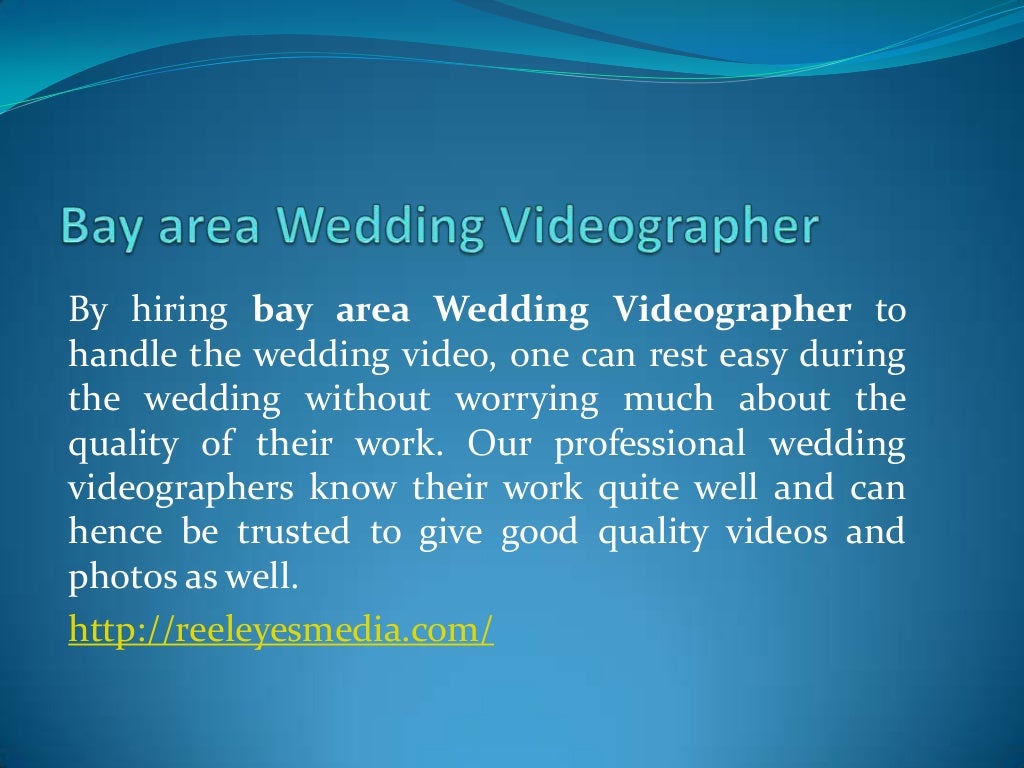 Bay area wedding videographer