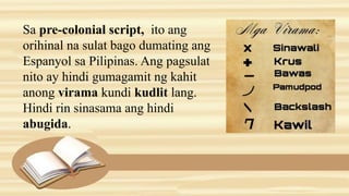 Anong Point Script Baybayin na naging ating unang pangunahing wika | PPTX