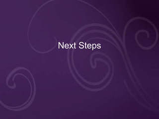 Next Steps 