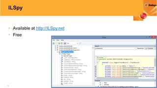 32
ILSpy
• Available at http://ILSpy.net
• Free
 
