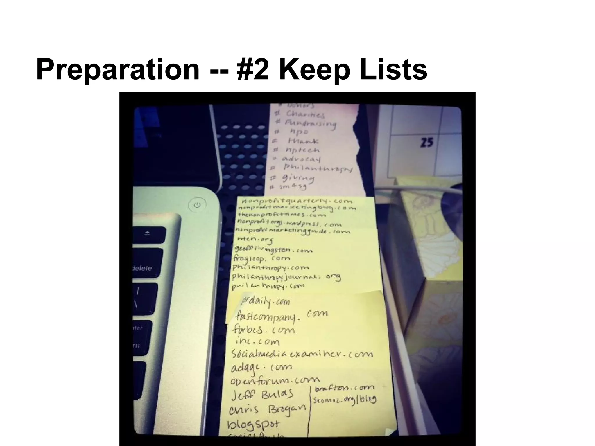 Preparation -- #2 Keep Lists
 