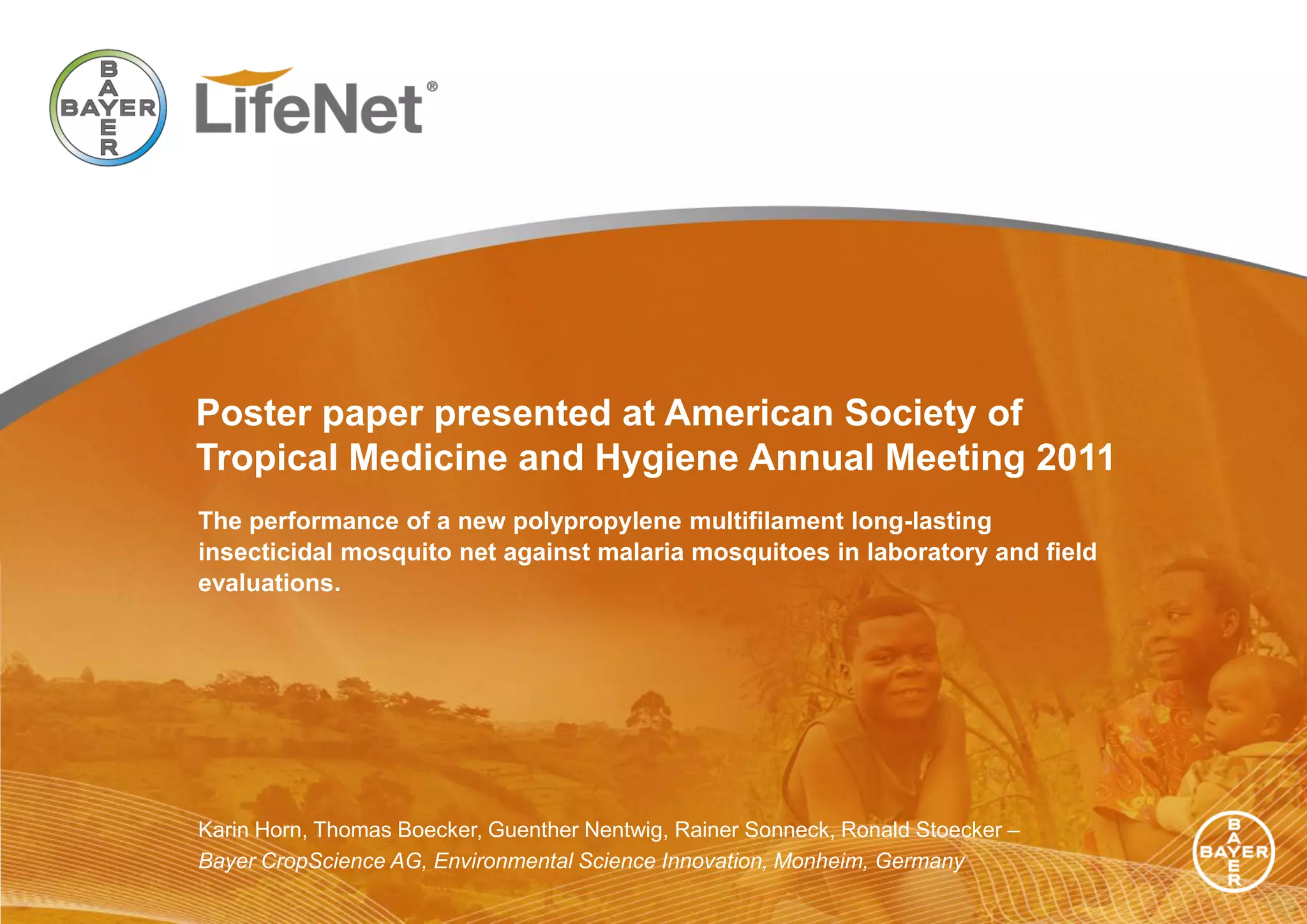 Bayer Poster Paper presented at American Society of Tropical