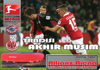 Preview Spieltag Ke-34: Bayern vs Mainz