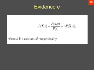 76
Evidence e
 
