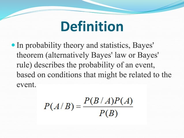 Bayes rule (Bayes Law)
