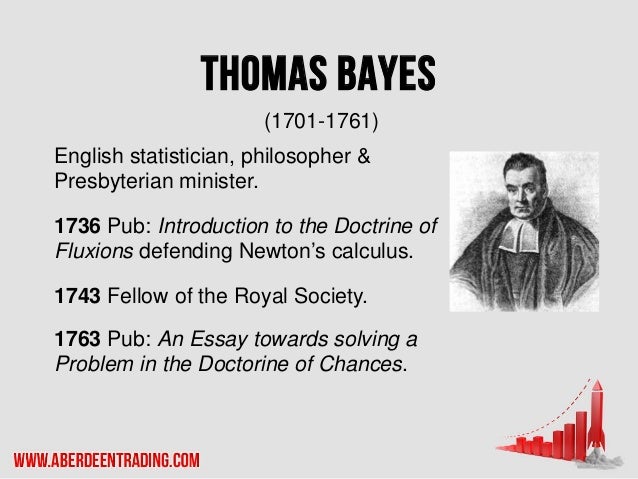 Essay toward solving poblem thomas bayes