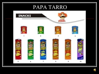 PAPA TARRO 