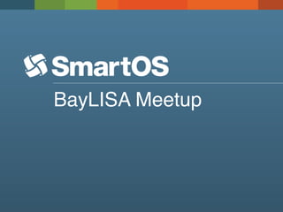 BayLISA Meetup
 