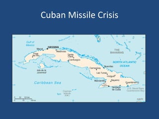 Cuban Missile Crisis

 