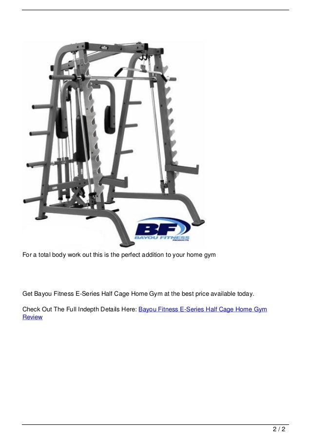 Bayou Fitness ESeries Half Cage Home Gym Review