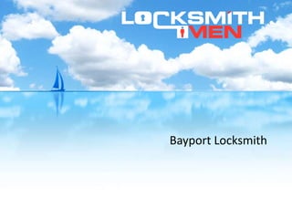 Bayport Locksmith
 