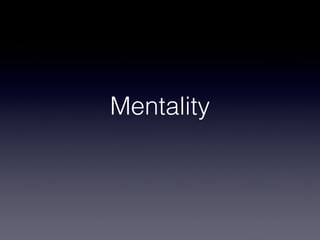 Mentality
 