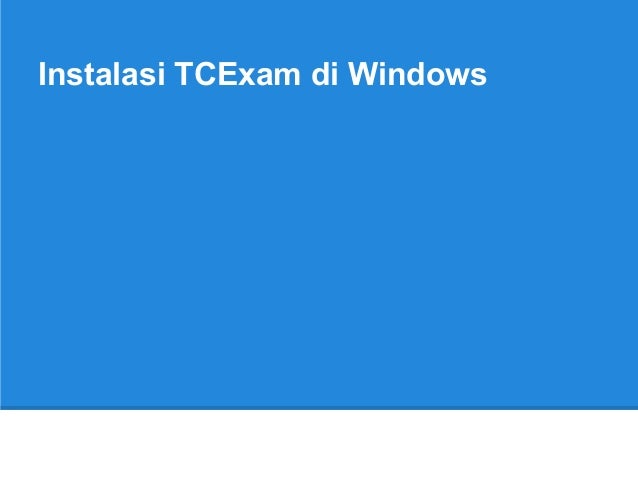 Bayu W TCExam Membuat Bank Soal dan Test Online