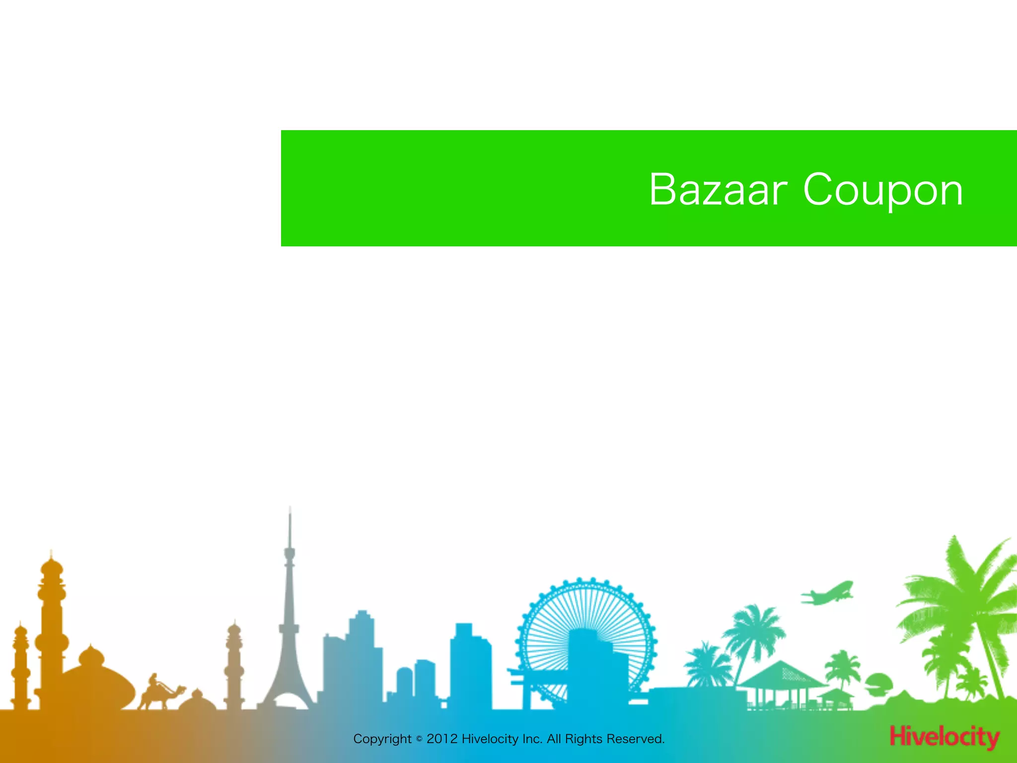 Bazaar Coupon




Copyright © 2012 Hivelocity Inc. All Rights Reserved.
 