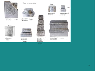 34,00eur 11,00eur 13,00eur 32,00eur 168,00eur 85,00eur 55,00eur 43,00eur Em alumínio 