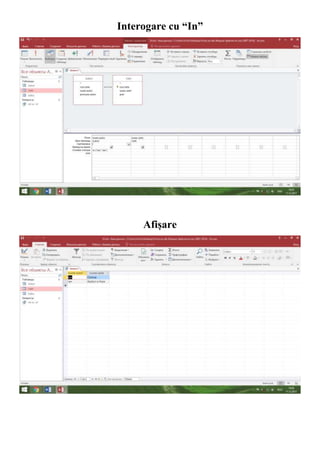 Interogare cu “In”
Afișare
 