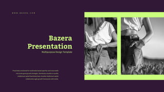 Bazera Presentation : Dark Color Version