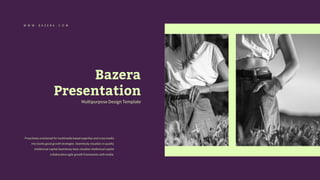 Bazera Presentation : Light Color Version