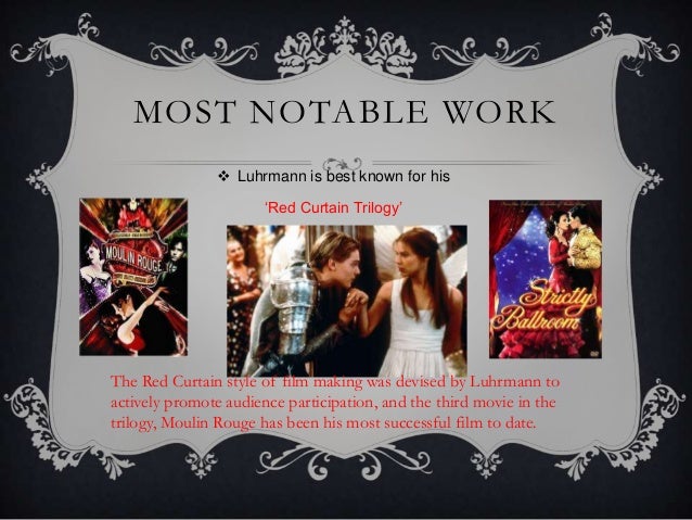 Baz Luhrmann Presentation